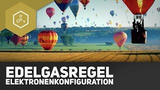 Elektronenkonfiguration und Edelgasregel [upl. by Eijneb]