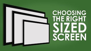 ✅ Choosing The Right Sized Projection Screen [upl. by Lynd]