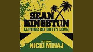 Letting Go Dutty Love feat Nicki Minaj [upl. by Paschasia]