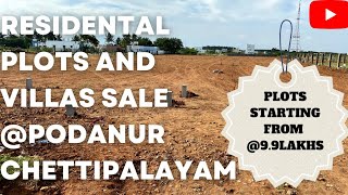 RESIDENTAL PLOTS AND VILLAS FOR SALE IN PODANUR CHETTIPALAYAMrajkumarrealtyclicks [upl. by Marks]