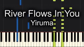 River Flows In You Piano How to play Yiruma River Flows In You [upl. by Neelrac]