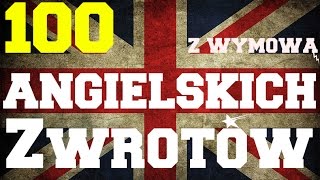 100 Zwrotów po angielsku dla początkujących [upl. by Leor]