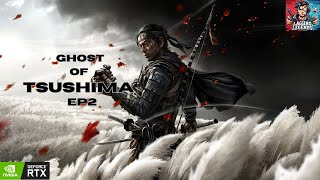 Lets Play Ghost of Tsushima  EP2 [upl. by Eatnad179]