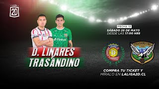 DEPORTES LINARES VS TRASANDINO  COMPRA TU TICKET O PLAN EN LALIGA2DCL [upl. by Lady]