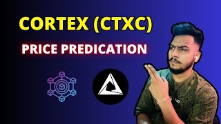 CORTEX CTXC Price Predication 202425  What is Cortex  amp Update [upl. by Attenyw]