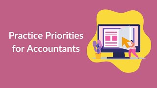 Practice Priorities for Accountants [upl. by Anali]