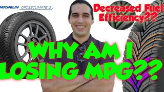 Michelin CrossClimate2 BIGGEST Problem Lost MPG Fuel Efficiency [upl. by Patricio]