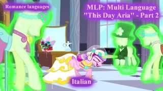 MLP FiM  quotThis Day Ariaquot  Multi Language  Part 2 [upl. by Eicnan664]