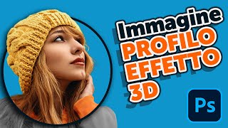 CREA la tua FOTO PROFILO effetto 3D  Photoshop Tutorial [upl. by Annaierb]