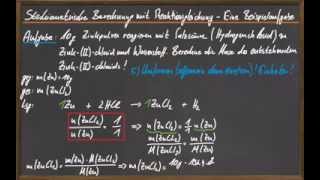 09 Stöchiometrische Berechnungen  Beispielaufgabe [upl. by Cartwell]