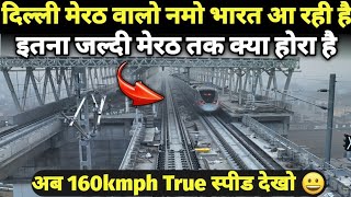 RRTS  Delhi  Meerut Connection 42km Big Trials Update [upl. by Enelloc161]