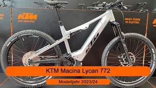 KTM Macina Lycan 772  Modelljahr 2023  2024 [upl. by Iatnohs]