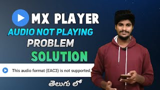 mx player audio not supported problem solution Telugu mx player audio format EAC3 not supported [upl. by Bolme701]