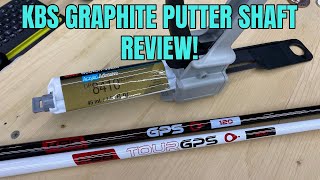 Club Junkie KBS Tour GPS Putter Shaft Review and Club Tinkering Talk [upl. by Einehpets]