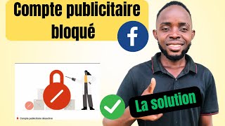 Débloquer Un Compte Publicitaire Facebook Désactivé en 5min [upl. by Goodman]