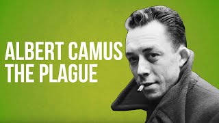 Albert Camus  The Plague [upl. by Seldun]