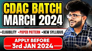 CDAC March 2024 New Batch Announced  Exam Date  Eligibility  Booklet  Online or Offline [upl. by Leta]