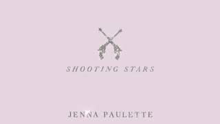 Jenna Paulette  Shooting Stars Official Audio [upl. by Anastasio]