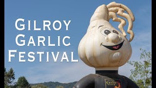 Gilroy Garlic Festival 2018 [upl. by Furtek140]