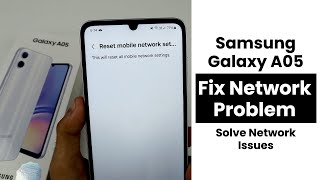 Fix Network Problem In Samsung Galaxy A05  Solve Network Issues [upl. by Adranoel119]