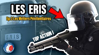 Ep3 Les Métiers Pénitentiaires  LES ERIS [upl. by Ertsevlis]