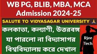 WB PG Admission 2024 MAMSCMCOMBLIB MBA Admission 2024 Vidyasagar University PG admission 2024 [upl. by Lochner]