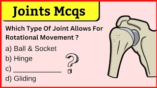 Human Joints MCQs  Human Joints MCQs Quiz  Joints Quiz [upl. by Juni]