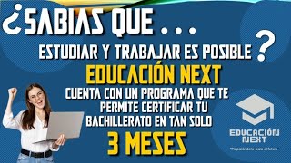 BACHILLERATO NEXT 🎓 INSCRIPCIONES ABIERTAS 🖥️ PREPA VIRTUAL EN 12 SEMANAS 💯 HOY 💪 [upl. by Volnay]