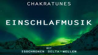 Endlich einschlafen  Isochrone Delta Wellen  Intensive Einschlafmusik [upl. by Zil89]