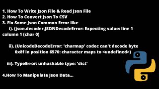 Python Json Tutorial Read And Write Json And Convert Json To CSV  Fix Json Errors [upl. by Riva68]