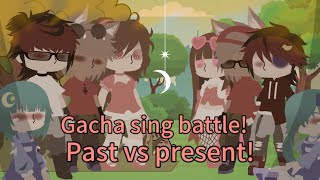 💥Past vs Present💥Gacha sing battlepart1ex versionGLMVcheck description for more info❤️ [upl. by Edgar]