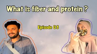 What is fiber and protein  what’s the importance of proteins and fats  role in body [upl. by Layod]