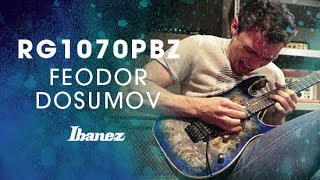 Ibanez Premium  RG1070PBZ featuring Feodor Dosumov [upl. by Anitrak]