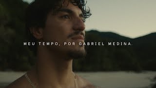 Meu tempo por Gabriel Medina  Viva no seu tempo [upl. by Eugeniusz]