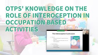 OT Practicioners Knowledge on the Role of Interoception in Occupation Based Activities [upl. by Welford]