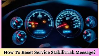 How To Fix Service Stabilitrak Warning Light For GM amp Chevy Most Common Causes [upl. by Mendy952]