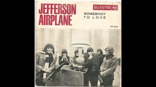 Jefferson Airplane  Somebody to Love HDLyrics [upl. by Vashtia282]