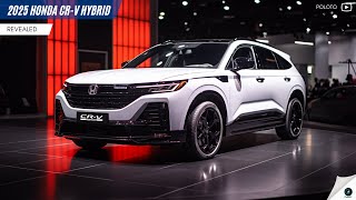 The New 2025 Honda CRV Hybrid Revealed  The right choice for an economical SUV [upl. by Sivrep]