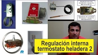 Curso de refrigeración Como funciona un termostato Regulación de termostato 2 [upl. by Aihsyla]