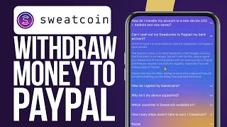 How To Withdraw Sweatcoin Money to PayPal Updated 2024 [upl. by Htebazile]