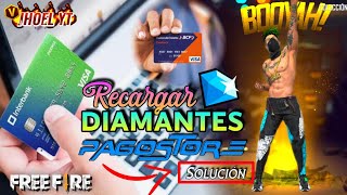 COMO RECARGAR DIAMANTES POR PAGOSTORE CON TARJETA  PAGO EFECTIVO [upl. by Skantze767]