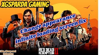 Red Dead Online  Change appearance Infinite Loading Screen Fix [upl. by Ailahs546]