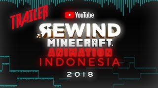 Youtube Rewind Minecraft Animation Indonesia 2018 TRAILER  MINECRAFT ANIMATION [upl. by Bourque223]