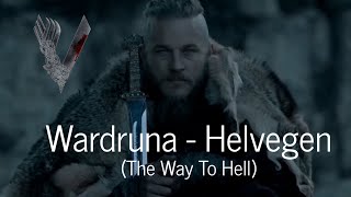 Vikings  Helvegen by Wardruna  Snake pit Poetry [upl. by Olvan628]