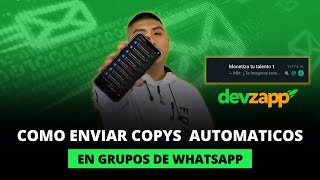 Como enviar mensajes automáticos en Grupos de WhatsApp  Lanzamientos 27 [upl. by Kho]