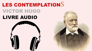 Les Contemplations de Victor Hugo  Livre Audio  CPGE 20202021 [upl. by Ardnekahs]