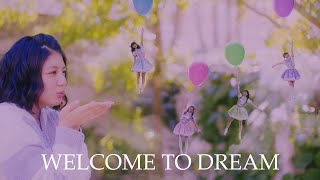 わーすた（WASUTA）「WELCOME TO DREAM」Music Video [upl. by Gehman]