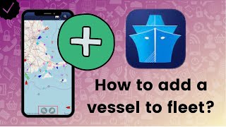 How to add a vessel to fleet in Marine Traffic [upl. by Vaughn]