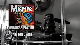 Misfits  Crimson Ghost  Drum Cover [upl. by Amabelle]