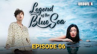 The legend of blue sea  EPISODE 06  HindiUrdu Dubbed  NKS Drama [upl. by Nannahs224]